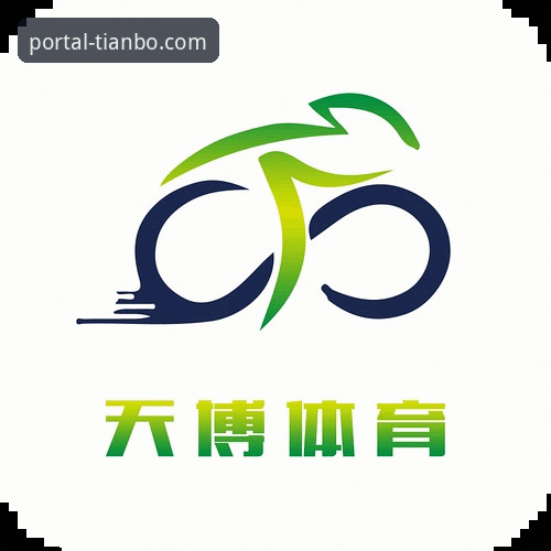 天博体育官网怎么下载使用指南 资深技术评测员分享:天博体育官网下载与高效访问全攻略